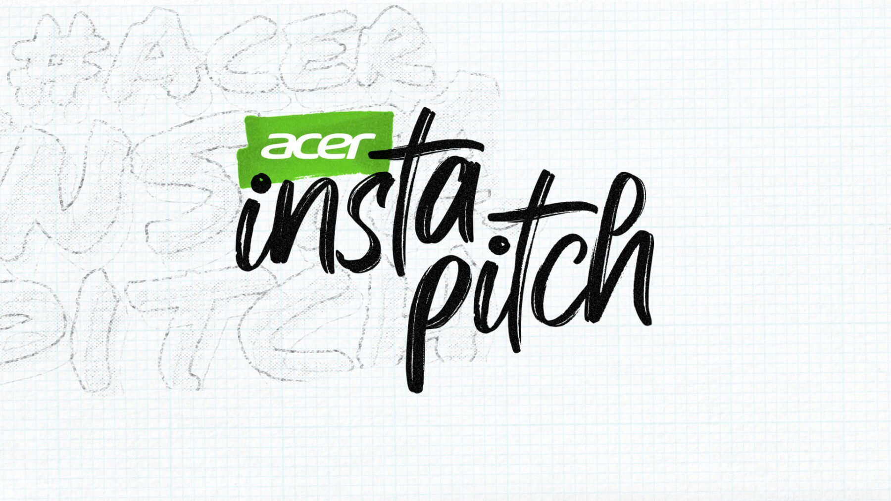 Acer – #InstaPitch
